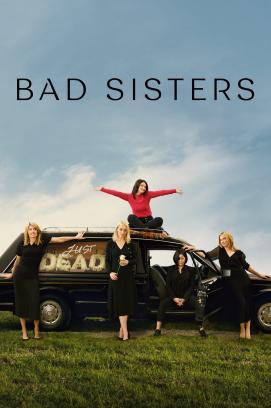 Bad Sisters - Staffel 1 stream
