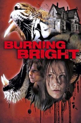 Burning Bright – Tödliche Gefahr stream