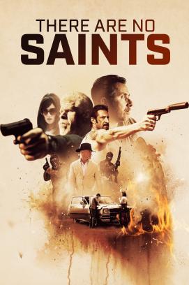 There Are No Saints stream