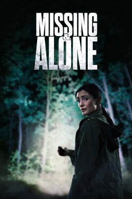 Missing and Alone stream