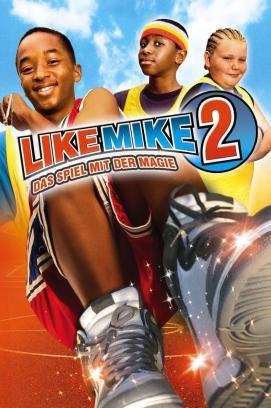 Like Mike 2 - Das Spiel mit der Magie stream