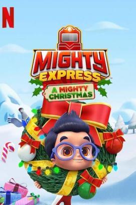 Mighty Express: Ein Weihnachtsabenteuer stream