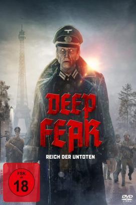 Deep Fear - Reich der Untoten stream