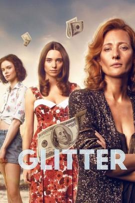 Glitter - Staffel 1 stream