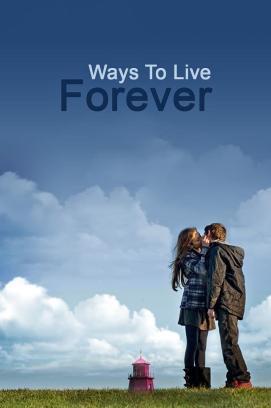 Ways to Live Forever stream