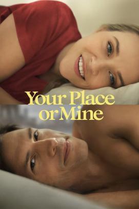 Your Place or Mine stream