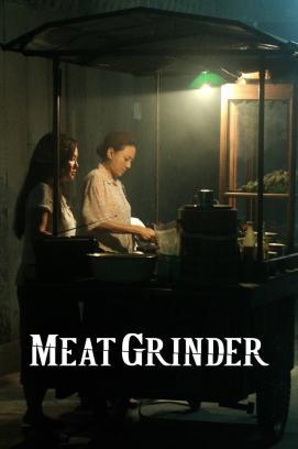 Meat Grinder stream