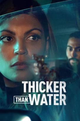 Thicker Than Water - Staffel 1 stream