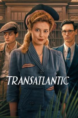 Transatlantic - Staffel 1 stream