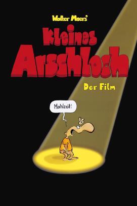 Kleines Arschloch - Der Film stream