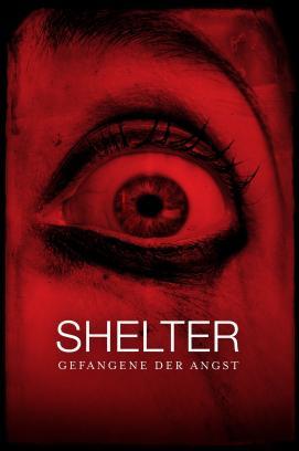 Shelter - Gefangene der Angst stream