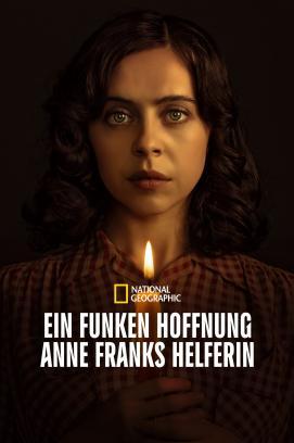 Ein Funken Hoffnung – Anne Franks Helferin - Staffel 1 stream
