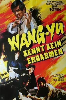 Wang Yu kennt kein Erbarmen stream
