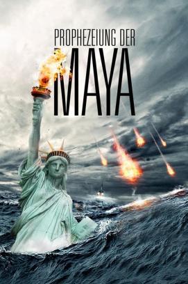 Prophezeiung der Maya stream