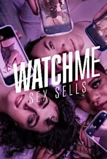 WatchMe - Sex sells - Staffel 1 stream