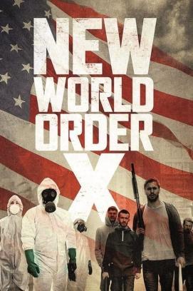 New World Order X - Das Ende der Menschheit stream