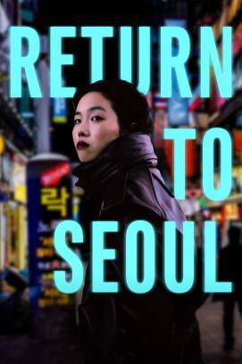 Return to Seoul stream