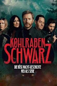 Kohlrabenschwarz - Staffel 1 stream