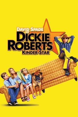 Dickie Roberts - Kinderstar stream