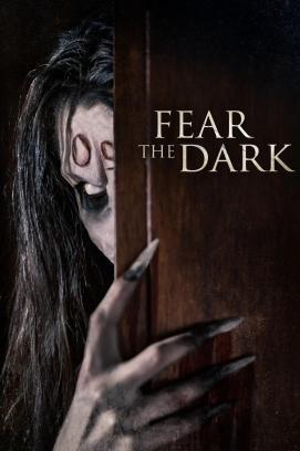 Fear The Dark stream