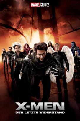 X-Men: Der letzte Widerstand stream