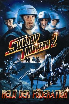 Starship Troopers 2: Held der Föderation stream