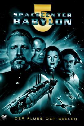 Spacecenter Babylon 5 - Der Fluss der Seelen stream