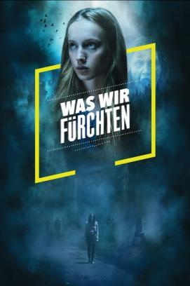 Was wir fürchten - Staffel 1 stream