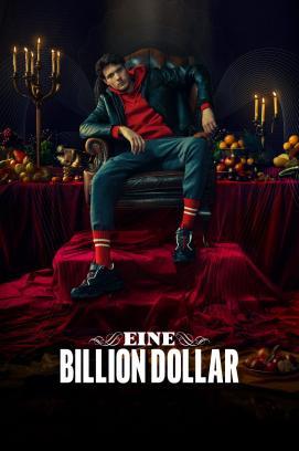 Eine Billion Dollar - Staffel 1 stream