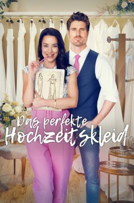 Das perfekte Hochzeitskleid stream