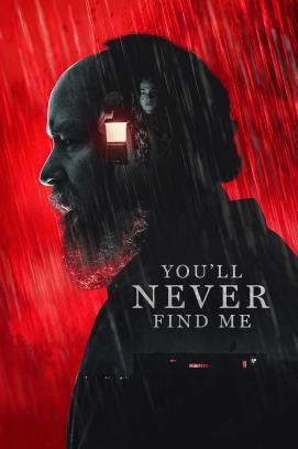 You'll Never Find Me stream