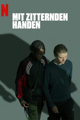 Mit zitternden Händen - Staffel 1 stream