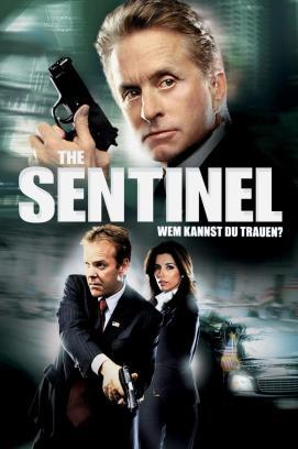 The Sentinel - Wem kannst du trauen? stream
