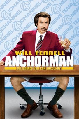 Anchorman - Die Legende von Ron Burgundy stream