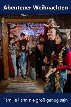Abenteuer Weihnachten – Familie kann nie groß genug sein stream