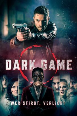 Dark Game - Wer stirbt, verliert stream