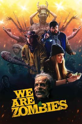 We Are Zombies stream