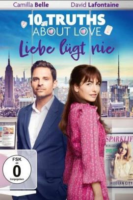 10 Truths About Love - Liebe lügt nie stream