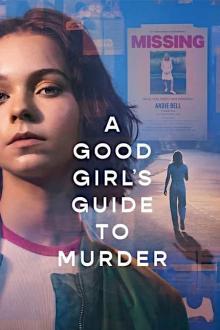 A Good Girl’s Guide to Murder - Staffel 1 stream