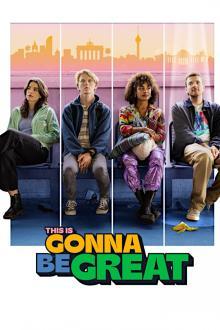 This Is Gonna Be Great - Staffel 1 stream