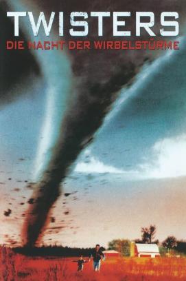 Twisters - Die Nacht der Wirbelstürme stream