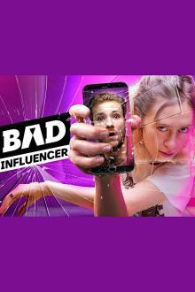 Bad Influencer - Staffel 1 stream