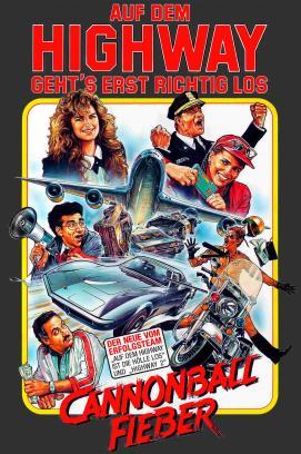 Cannonball-Fieber  - Auf dem Highway geht’s erst richtig los stream