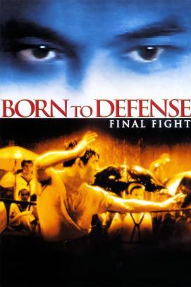 Born to Defense stream