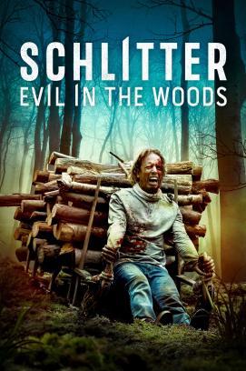 Schlitter - Evil In The Woods stream