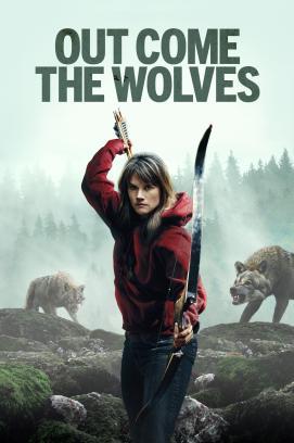 Out Come the Wolves: Wir sind die Beute stream