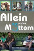 Allein unter Müttern stream
