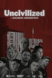 Uncivilized - Staffel 1 stream