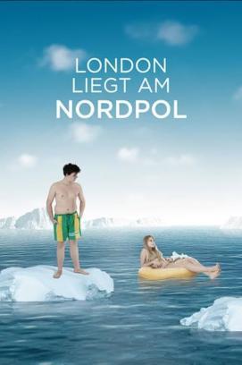 London liegt am Nordpol stream