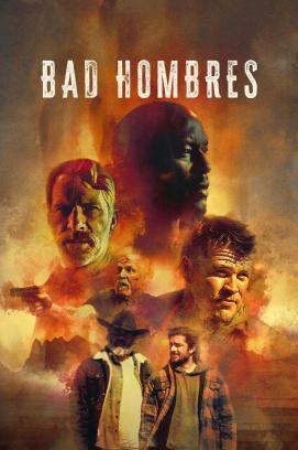 Bad Hombres - Böse Jungs stream